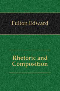 Rhetoric and Composition