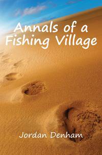 Annals of a Fishing Village