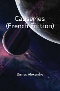 Causeries (French Edition)