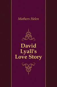 David Lyall's Love Story