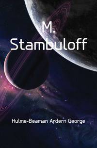 M. Stambuloff