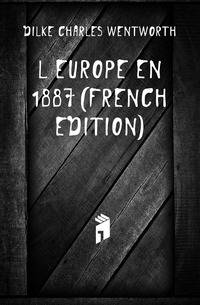 L'europe En 1887 (French Edition)