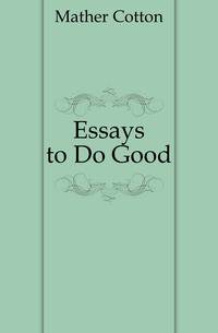 Essays to Do Good