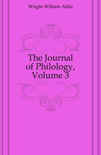 The Journal of Philology, Volume 3