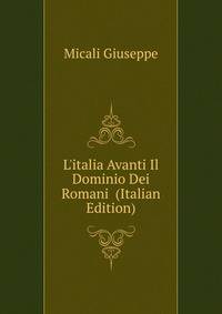 L'italia Avanti Il Dominio Dei Romani... (Italian Edition)