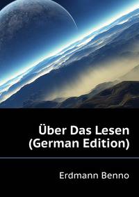 Uber Das Lesen (German Edition)