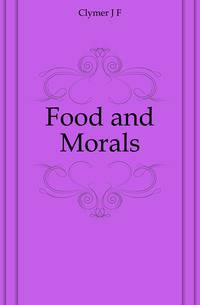Food and Morals