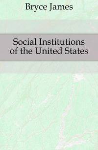 Social Institutions of the United States