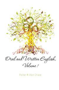 Oral and Written English, Volume 1