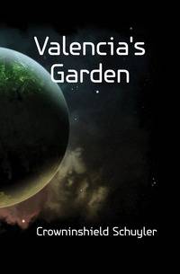 Valencia's Garden