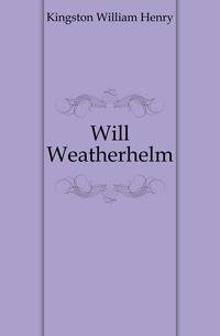 Will Weatherhelm