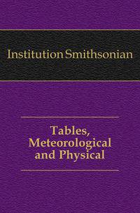 Tables, Meteorological and Physical