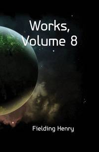 Works, Volume 8