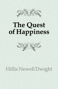 The Quest of Happiness