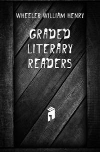 Graded Literary Readers