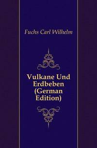 Vulkane Und Erdbeben (German Edition)
