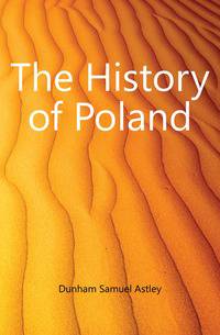 The History of Poland