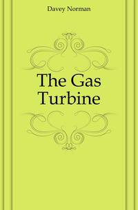 The Gas Turbine