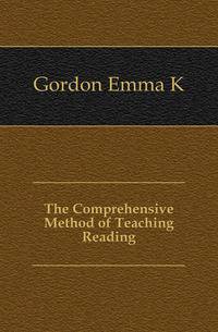 The Comprehensive Method of Teaching Reading