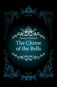 The Chime of the Bells