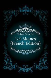 Les Moines (French Edition)