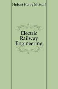 Electric Railway Engineering