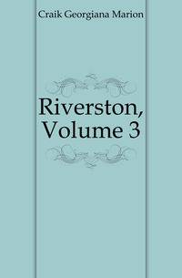 Riverston, Volume 3