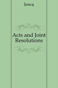 Acts and Joint Resolutions