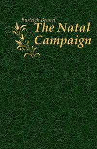 The Natal Campaign