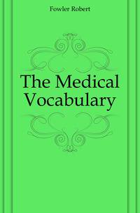 The Medical Vocabulary