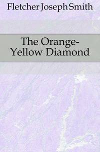The Orange-Yellow Diamond