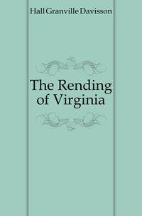 The Rending of Virginia