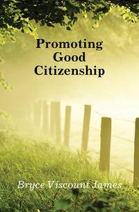 Promoting Good Citizenship