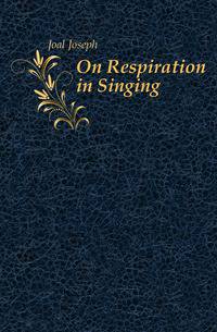 On Respiration in Singing