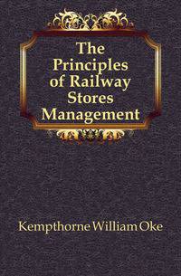 The Principles of Railway Stores Management