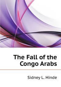 The Fall of the Congo Arabs
