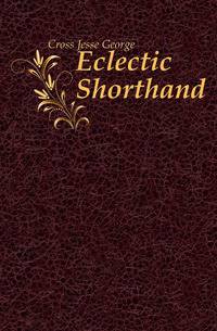 Eclectic Shorthand