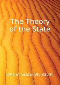 The Theory of the State