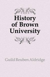 History of Brown University
