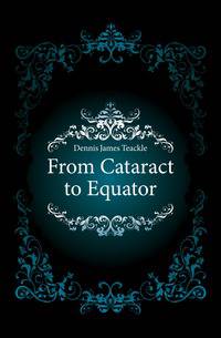 From Cataract to Equator