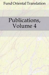 Publications, Volume 4