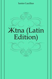 AEtna (Latin Edition)