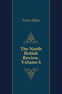 The North British Review, Volume 6
