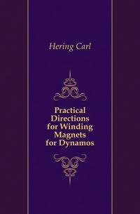 Practical Directions for Winding Magnets for Dynamos
