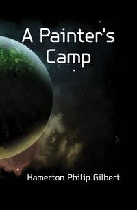 A Painter's Camp