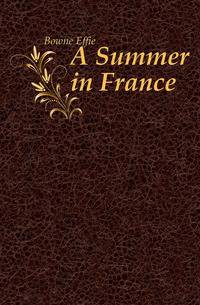 A Summer in France