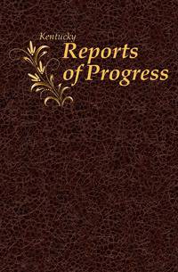 Reports of Progress