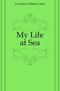 My Life at Sea
