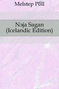 Nyja Sagan (Icelandic Edition)
