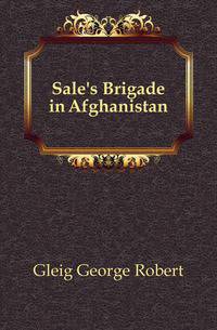 Sale's Brigade in Afghanistan